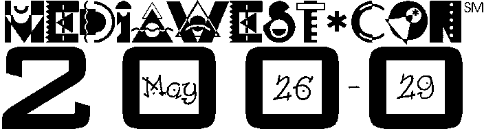 MediaWest*Con Y2K -- May 26-29, 2000