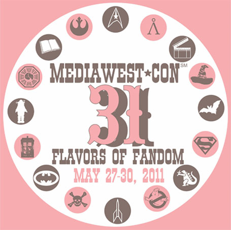 MediaWest*Con 31 Flavors of Fandom -- May 27-30, 2011