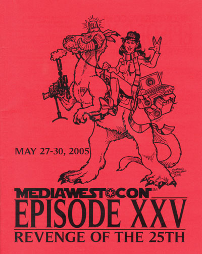 MediaWest*Con Episode XXV -- Revenge of the 25th -- May 27-30, 2005